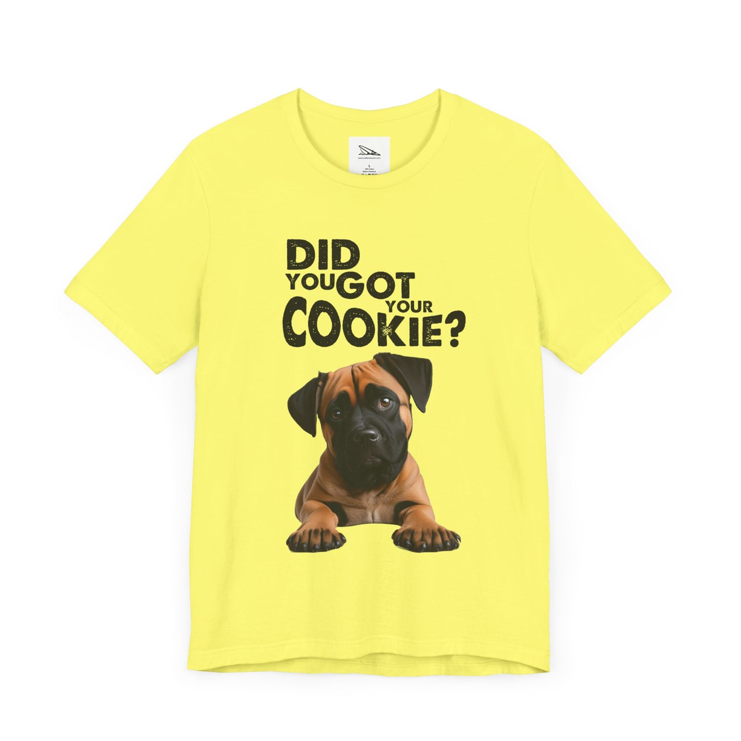 Did you got your cookie? Unisex Jersey Short Sleeve Tee