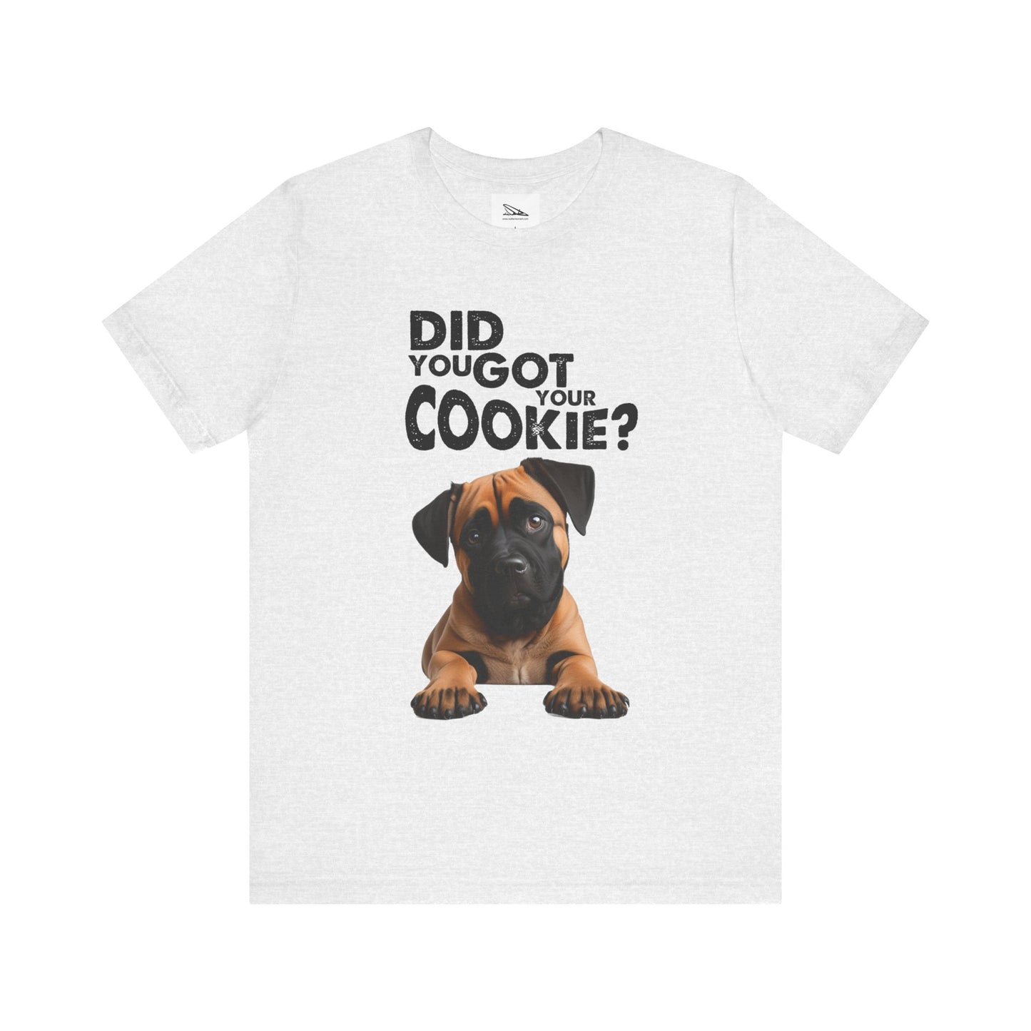 Did you got your cookie? Unisex Jersey Short Sleeve Tee