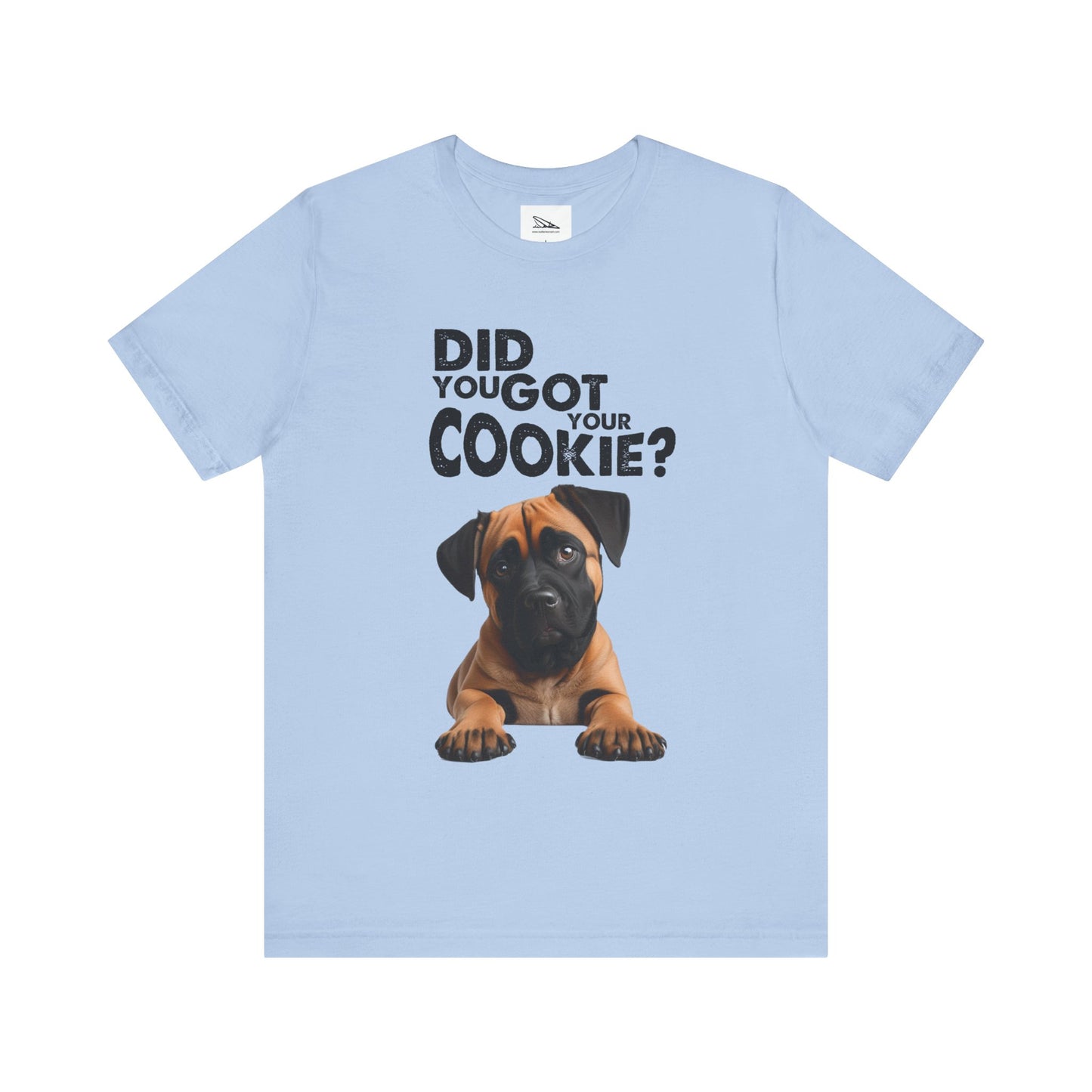 Did you got your cookie? Unisex Jersey Short Sleeve Tee
