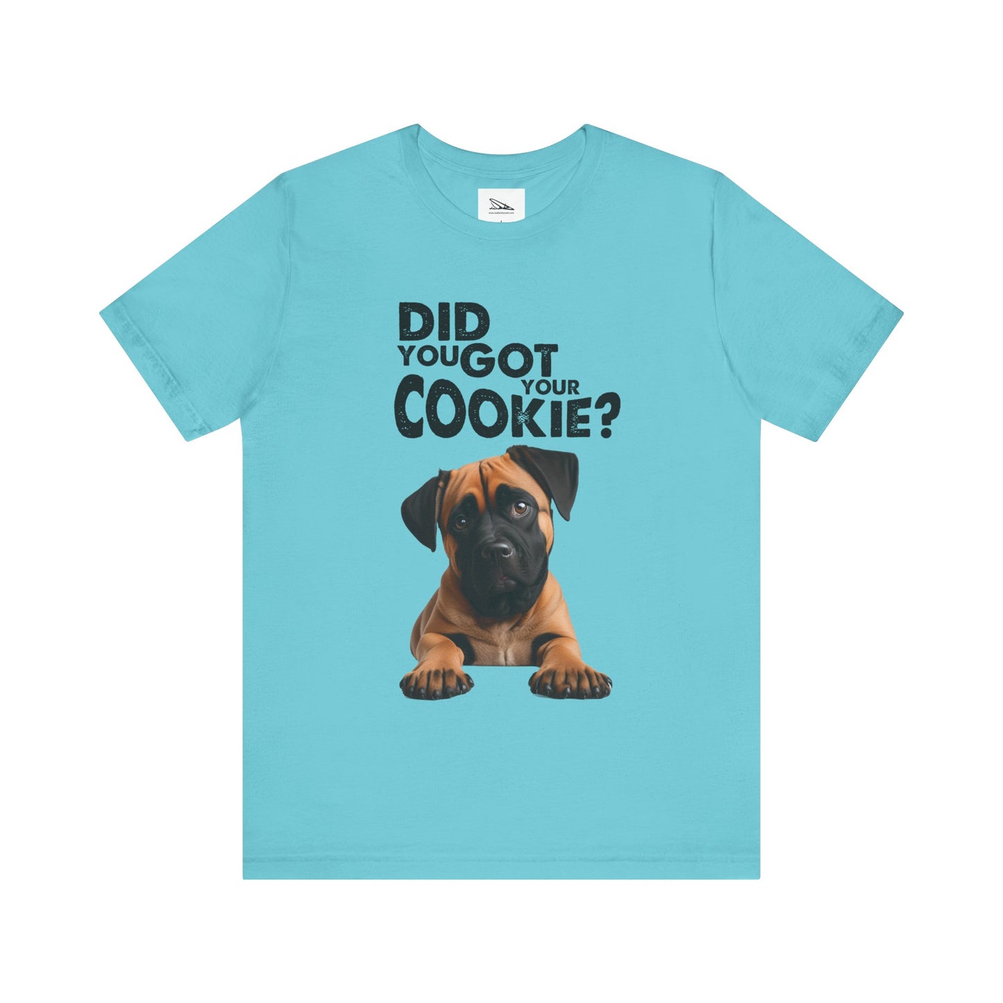 Did you got your cookie? Unisex Jersey Short Sleeve Tee