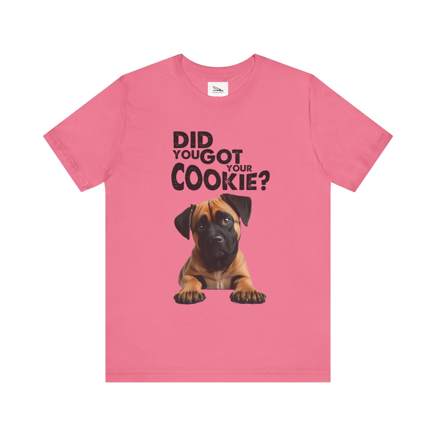 Did you got your cookie? Unisex Jersey Short Sleeve Tee