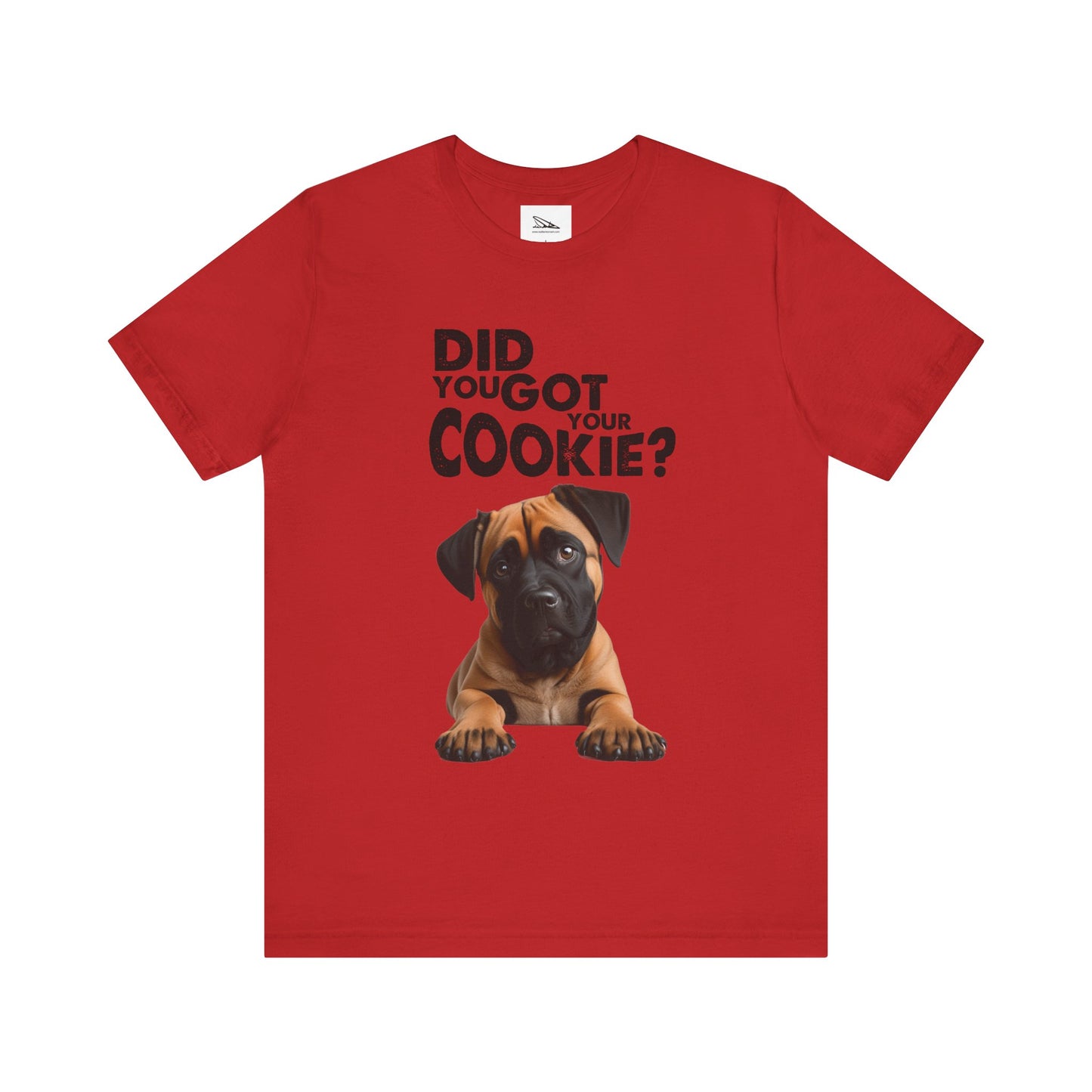 Did you got your cookie? Unisex Jersey Short Sleeve Tee
