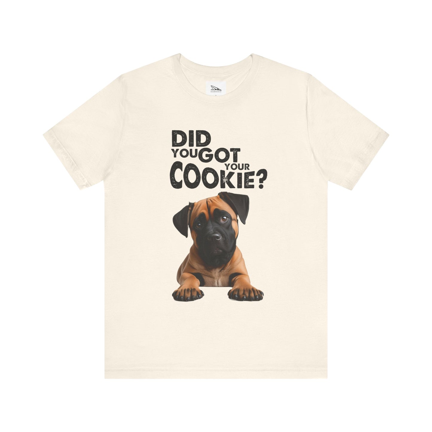 Did you got your cookie? Unisex Jersey Short Sleeve Tee
