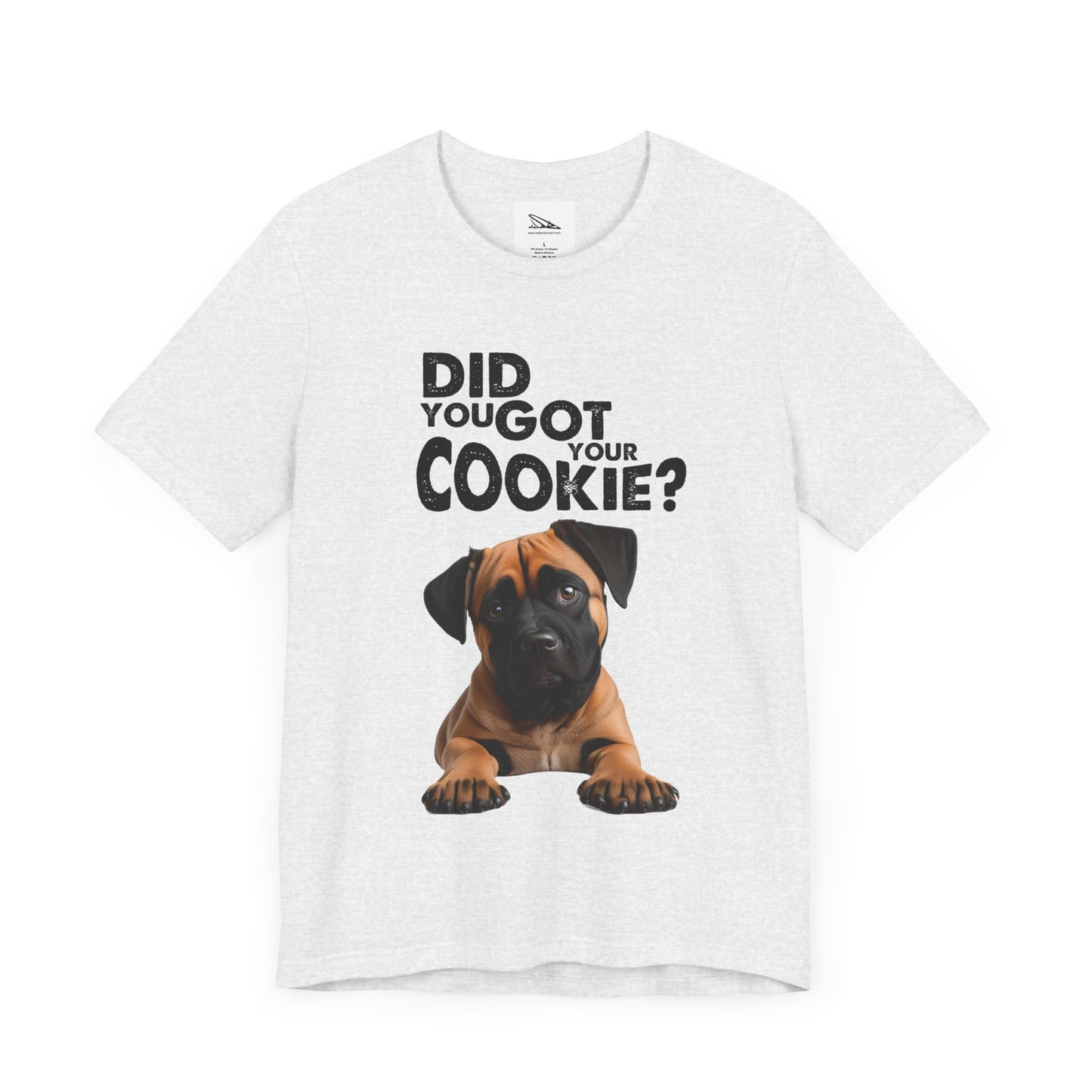 Did you got your cookie? Unisex Jersey Short Sleeve Tee