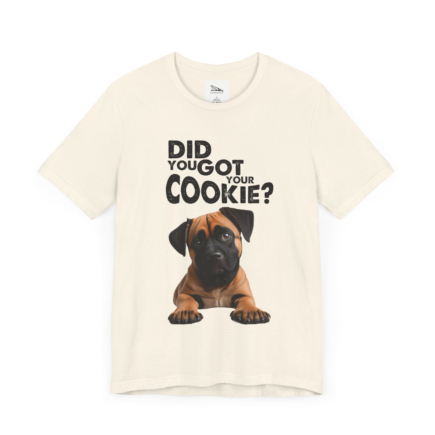 Did you got your cookie? Unisex Jersey Short Sleeve Tee