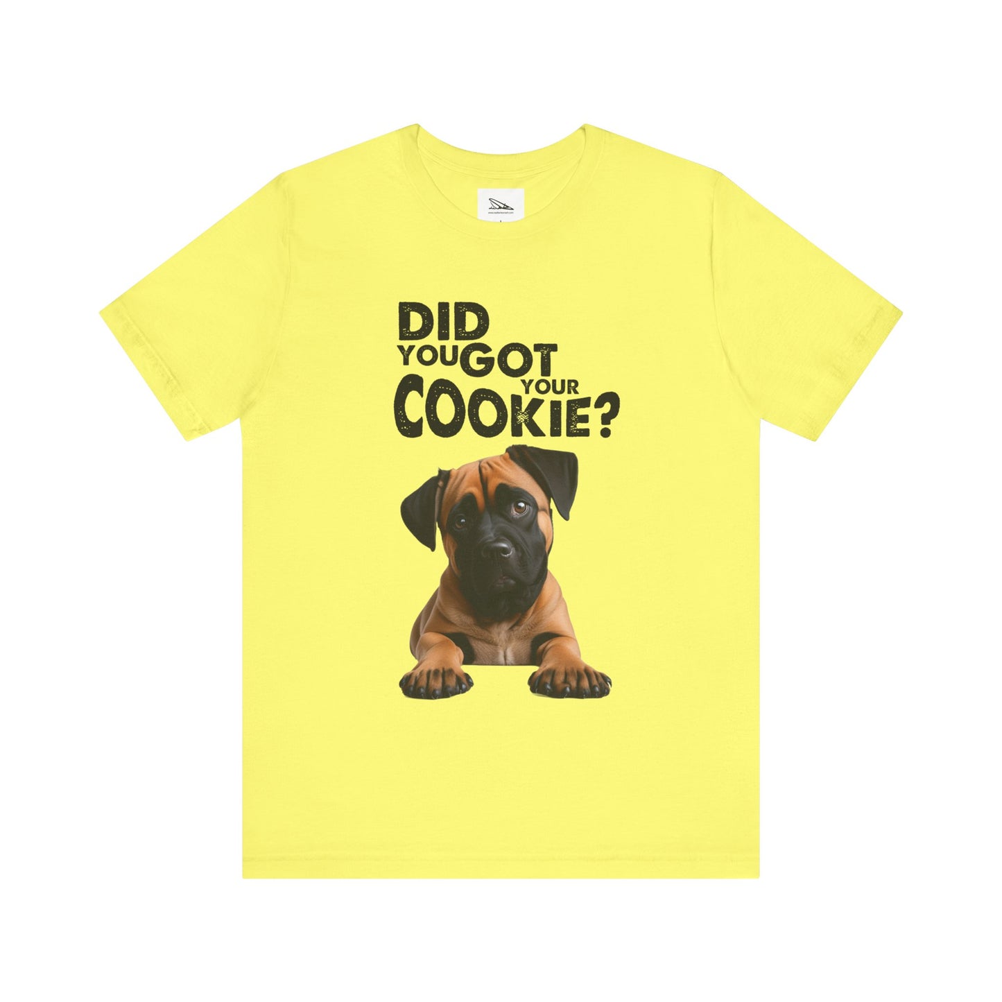Did you got your cookie? Unisex Jersey Short Sleeve Tee