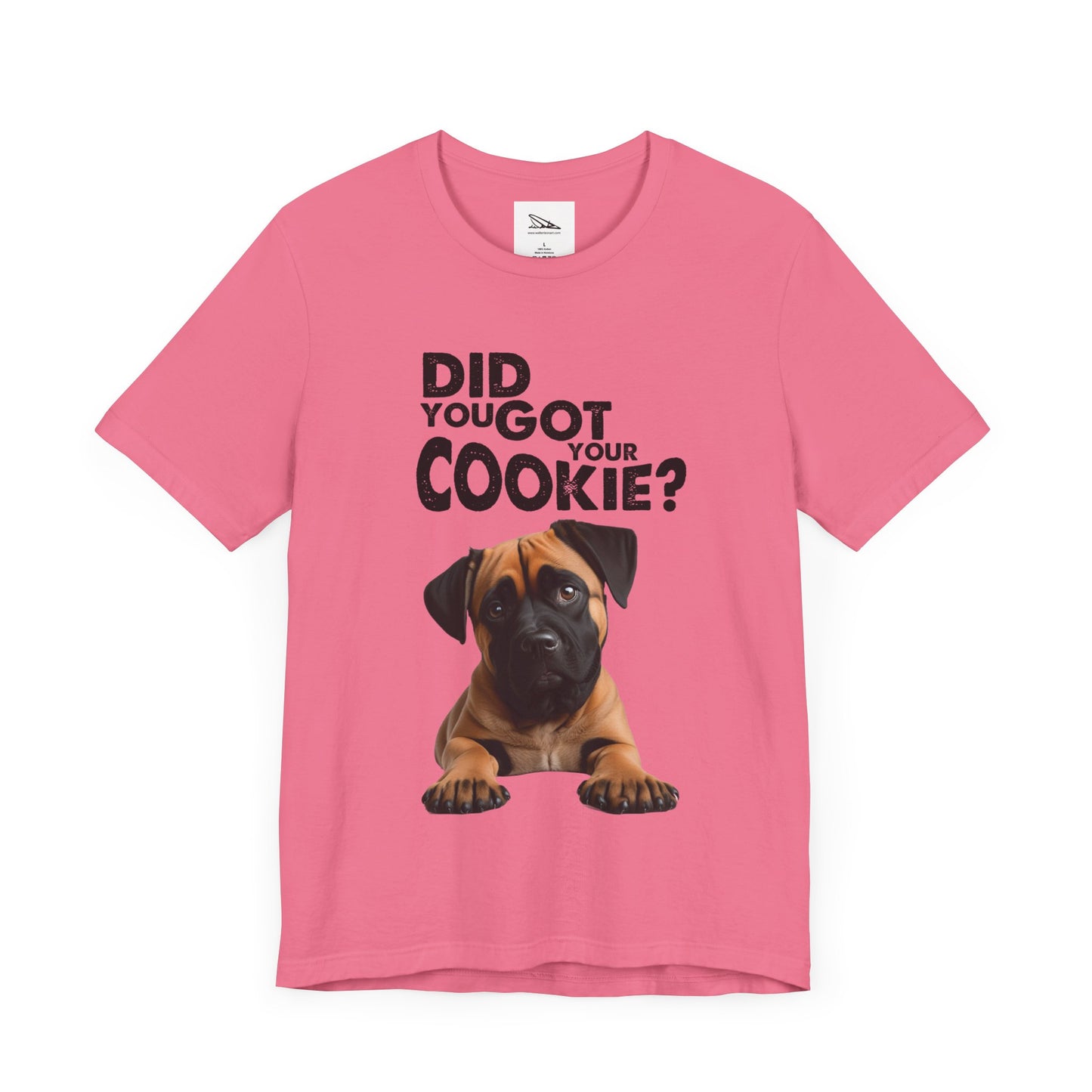 Did you got your cookie? Unisex Jersey Short Sleeve Tee