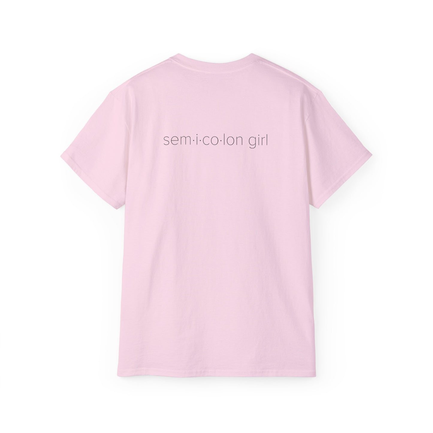 sem·i·co·lon girl by walterleonard Unisex Ultra Cotton Tee