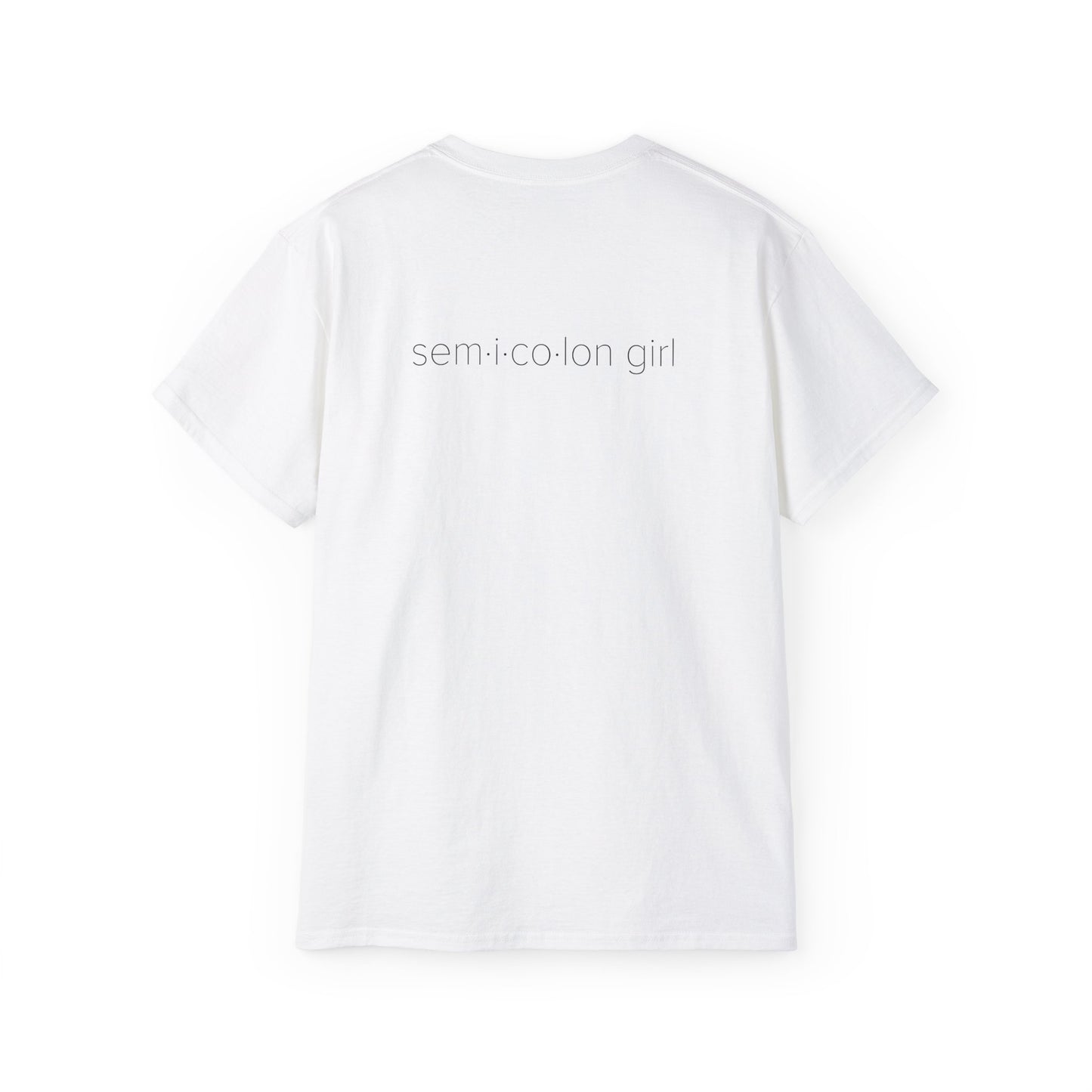 sem·i·co·lon girl by walterleonard Unisex Ultra Cotton Tee